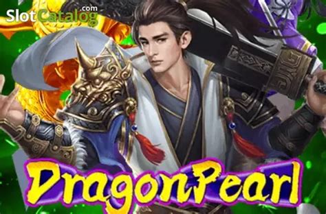 Dragon Pearl Ka Gaming Blaze