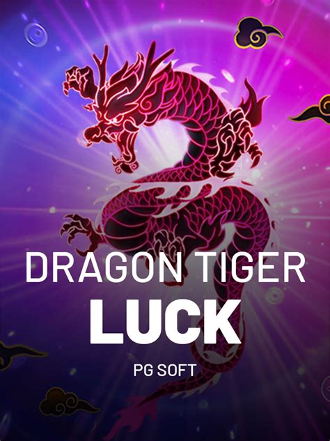 Dragon Tiger Luck Bet365