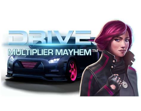 Drive Multiplier Mayhem Netbet