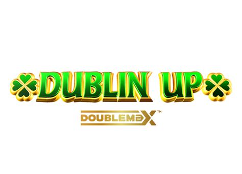 Dublin Up Doublemax Betfair