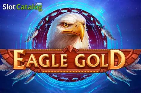 Eagle Gold Netgame Review 2024