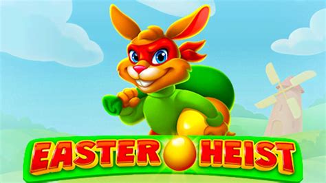 Easter Heist Slot - Play Online