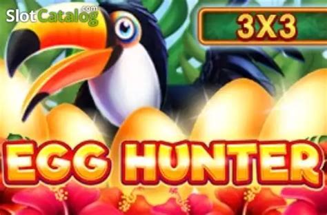 Egg Hunter 3x3 Bodog