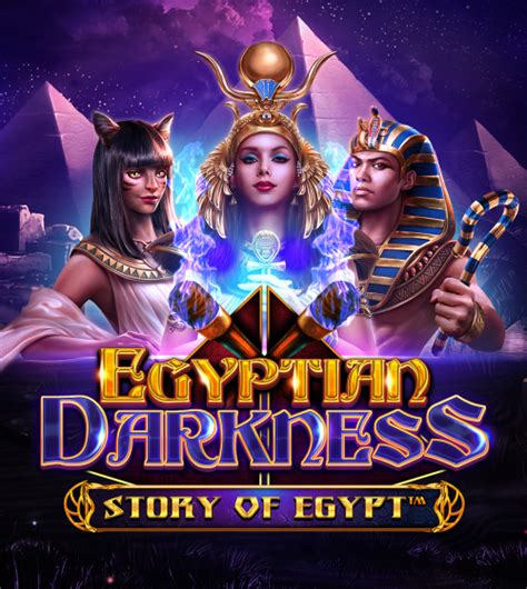 Egyptian Darkness Story Of Egypt Betway