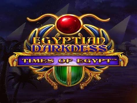 Egyptian Darkness Times Of Egypt Pokerstars