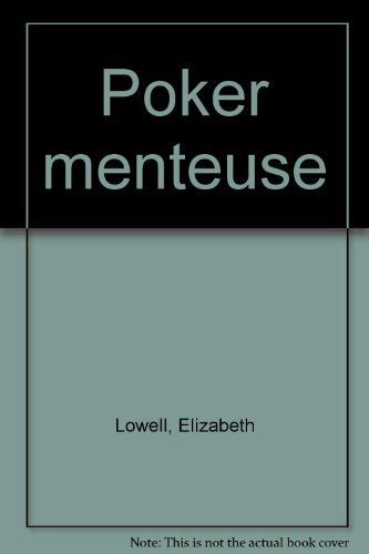 Elizabeth Lowell Poker Menteuse