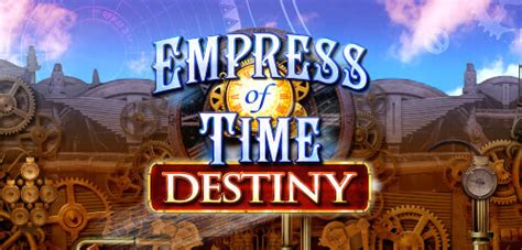Empress Of Time Destiny Pokerstars