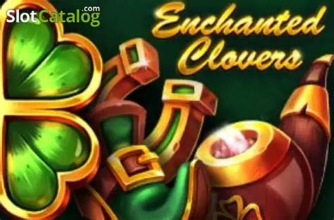 Enchanted Clovers Review 2024