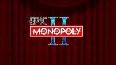 Epic Monopoly Ii Sportingbet