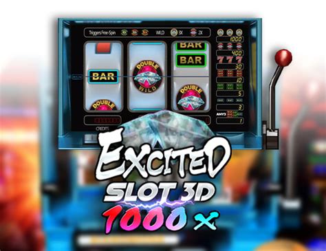 Excited Slot 3d Slot Gratis