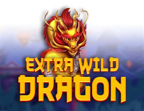 Extra Wild Dragon Slot - Play Online