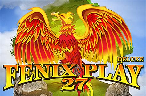 Fenix Play 27 Slot Gratis