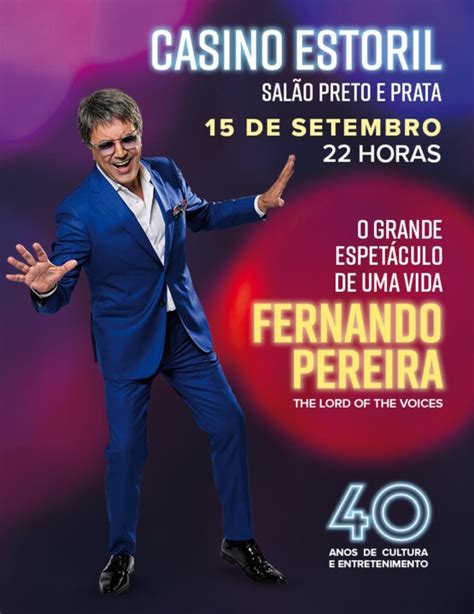 Fernando Pereira Casino Do Estoril