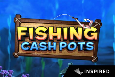 Fishing Cash Pots Bwin