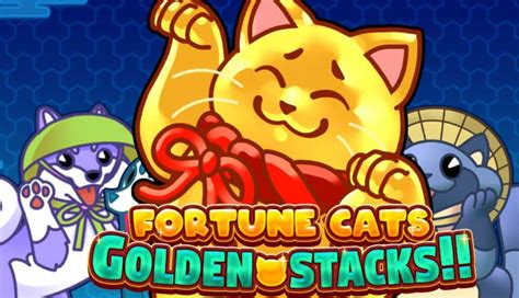 Fortune Cats Golden Stacks Betano