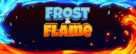 Frost And Flame Bet365