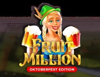 Fruit Million Oktoberfest Edition Review 2024