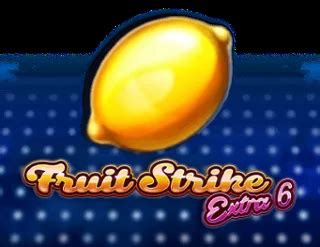 Fruit Strike Extra 6 Betano