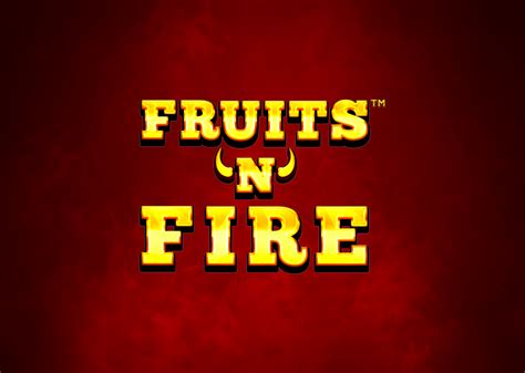 Fruits N Fire Sportingbet