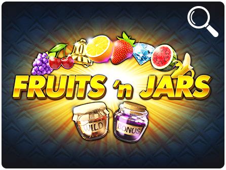 Fruits N Jars Betano