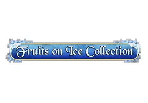 Fruits On Ice Collection 40 Lines Blaze