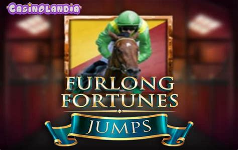 Furlong Fortunes Jumps Blaze