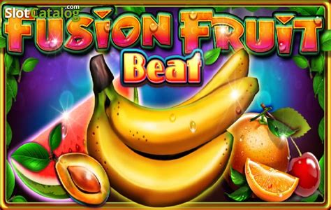 Fusion Fruit Beat Slot Gratis