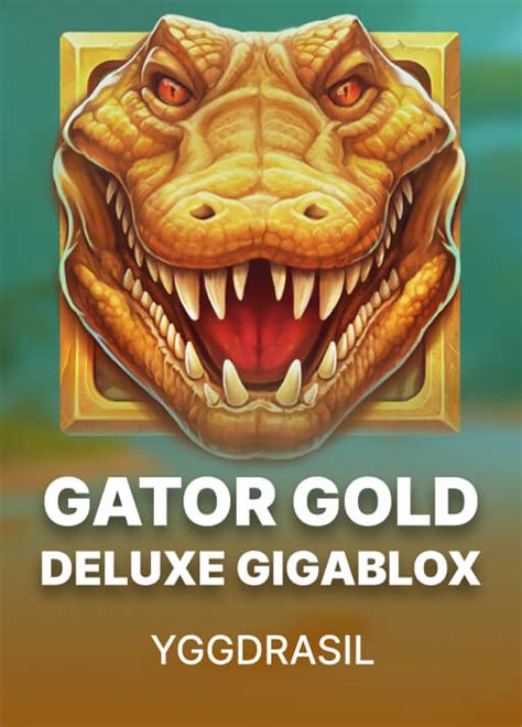 Gator Gold Gigablox Betway