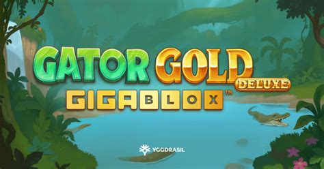 Gator Gold Gigablox Deluxe Bodog