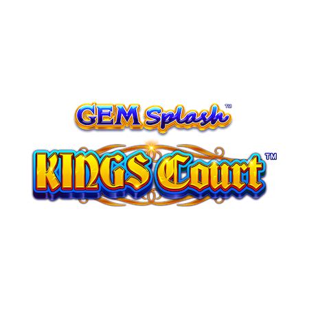 Gem Splash Kings Court Betfair
