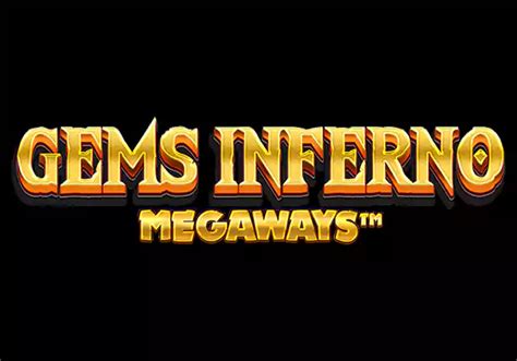 Gems Inferno Megaways Netbet