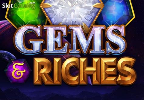 Gems Riches Review 2024