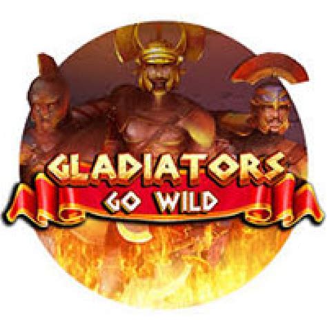 Gladiators Go Wild Brabet