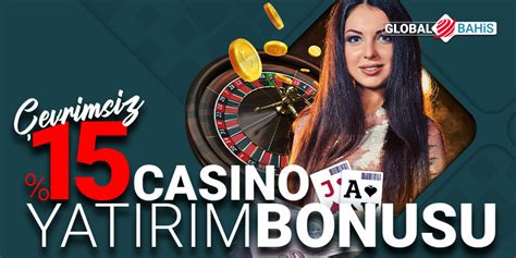 Globalbahis Casino Bonus