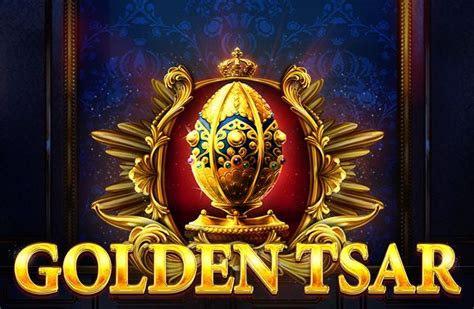 Golden Tsar Review 2024