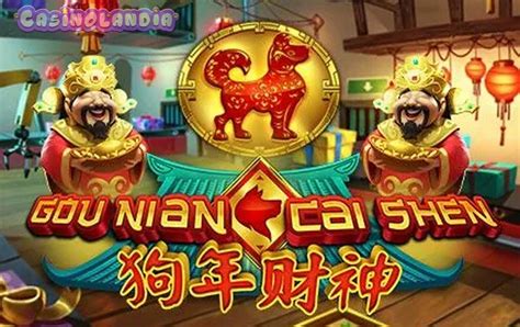 Gou Nian Cai Shen Betway