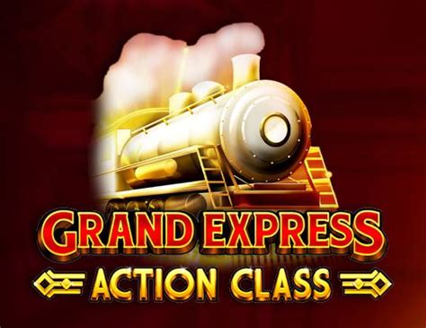 Grand Express Action Class Betsul