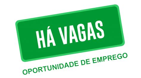 Ha Vagas Disponiveis