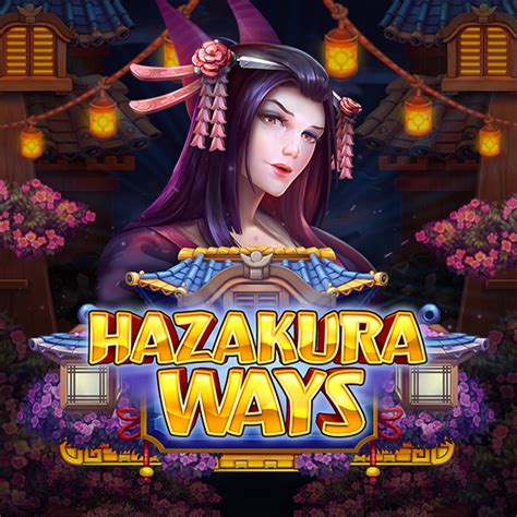 Hazakura Ways Bet365