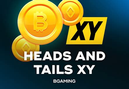 Heads And Tails Xy Brabet