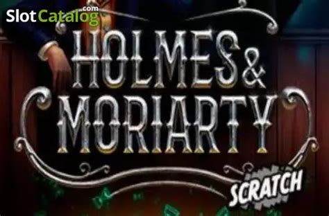 Holmes And Moriarty Scratch 888 Casino