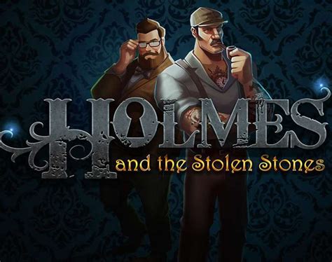Holmes And The Stolen Stones Slot Gratis