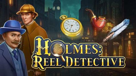 Holmes Reel Detective Bet365