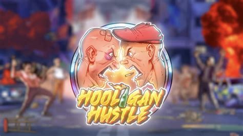 Hooligan Hustle Netbet