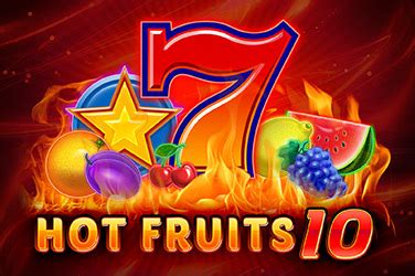 Hot Fruits 10 Bet365