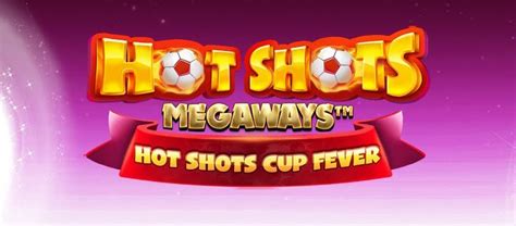 Hot Shots Megaways 1xbet