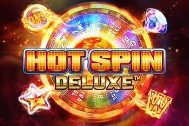 Hot Spin Deluxe Betfair