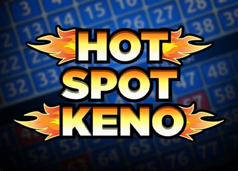 Hot Spot Keno Bet365