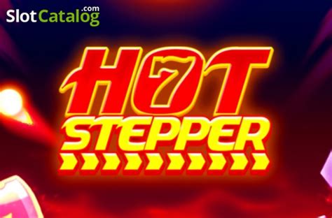 Hot Stepper Review 2024