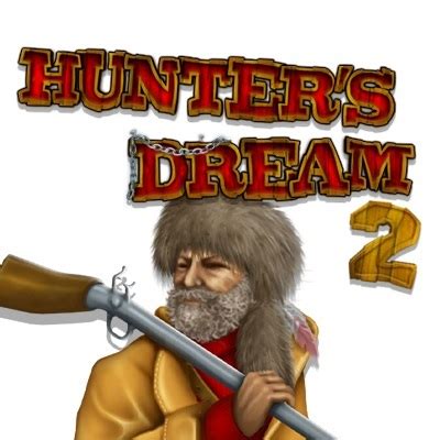 Hunter S Dream 2 Betsul